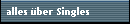 alles �ber Singles